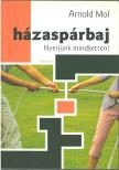 Arnold Mol - Házaspárbaj [antikvár]