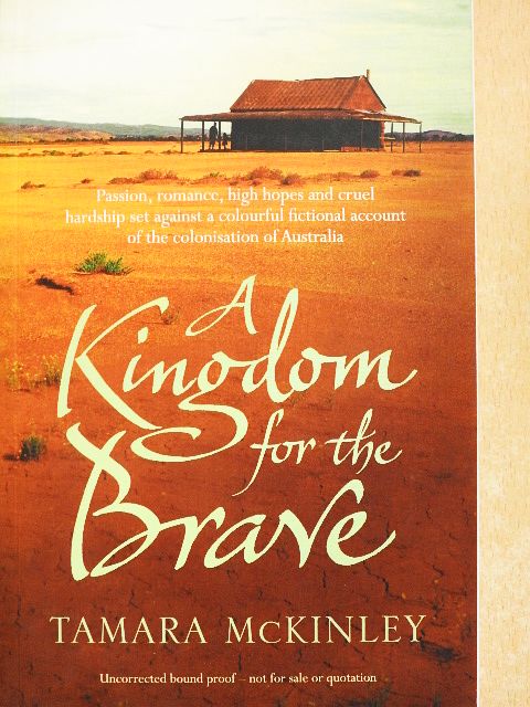 Tamara McKinley - A Kingdom for the Brave [antikvár]