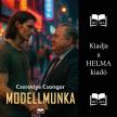 Csereklye Csongor - Modellmunka [eHangoskönyv]