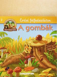Feryal Kanbay - A gombák [antikvár]