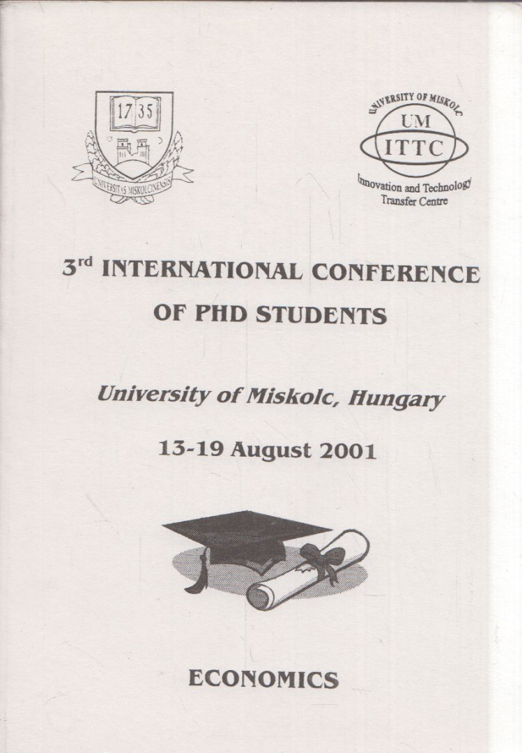 Lehoczky László, Kalmár László - 3rd International Conference  of PDH Students: Economics [antikvár]