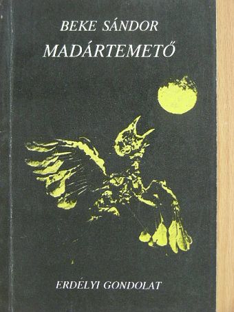 Beke Sándor - Madártemető [antikvár]
