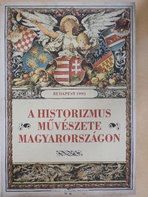B. Nagy Anikó - A historizmus művészete Magyarországon [antikvár]