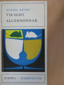 Daniel Keyes - Virágot Algernonnak [antikvár]
