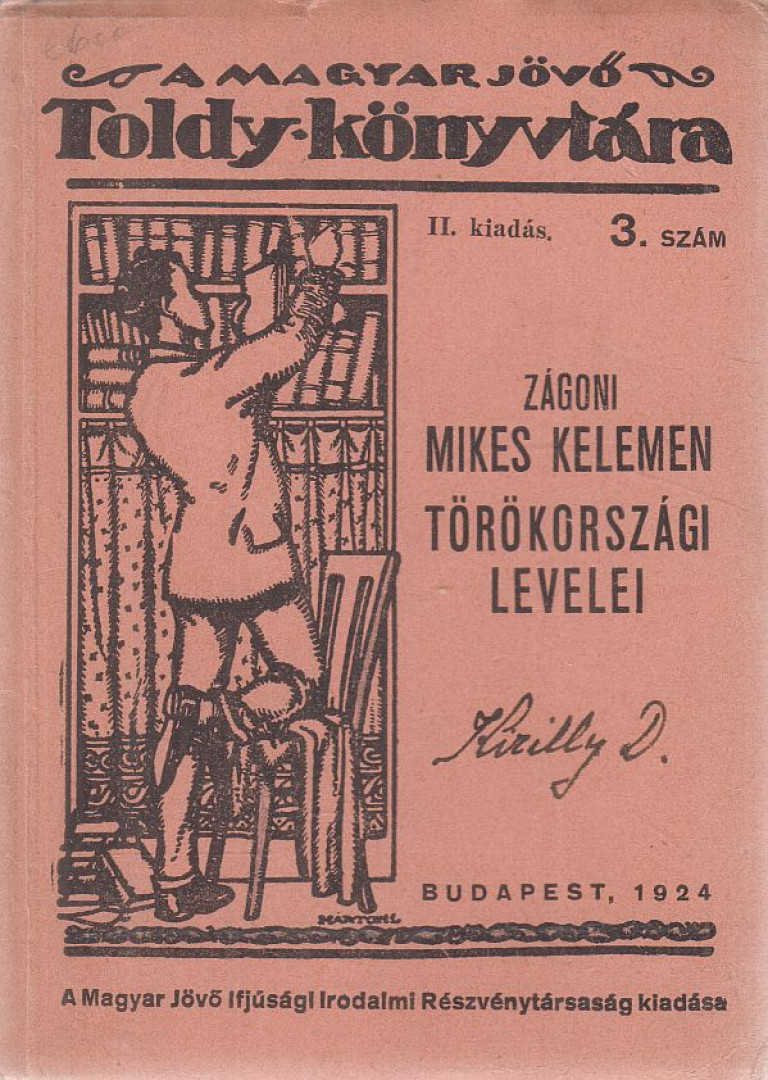 Dr. Perényi János - Zágoni Mikes Kelemen törökországi levelei [antikvár]