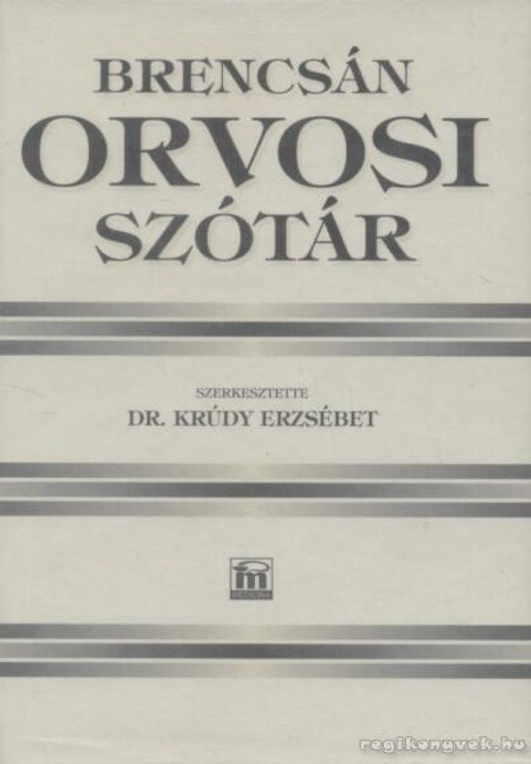 BRENCSÁN JÁNOS - Orvosi szótár [antikvár]