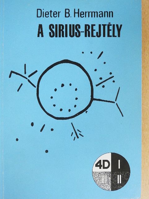 Dieter B. Herrmann - A Sirius-rejtély [antikvár]