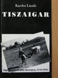 Kardos László - Tiszaigar [antikvár]