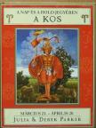 Derek Parker - A Kos [antikvár]