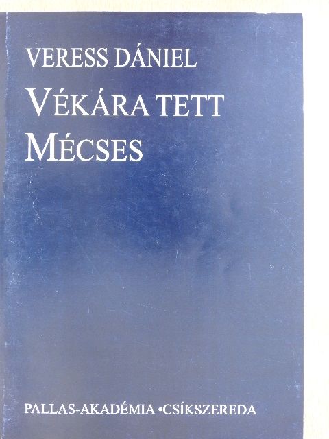 Veress Dániel - Vékára tett Mécses [antikvár]