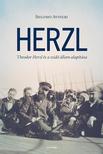 Shlomo Avineri - Herzl - Theodor Herzl és a zsidó állam alapítása [outlet]