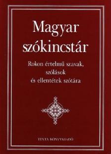 Kiss Gábor (főszerkesztő) - Magyar szókincstár