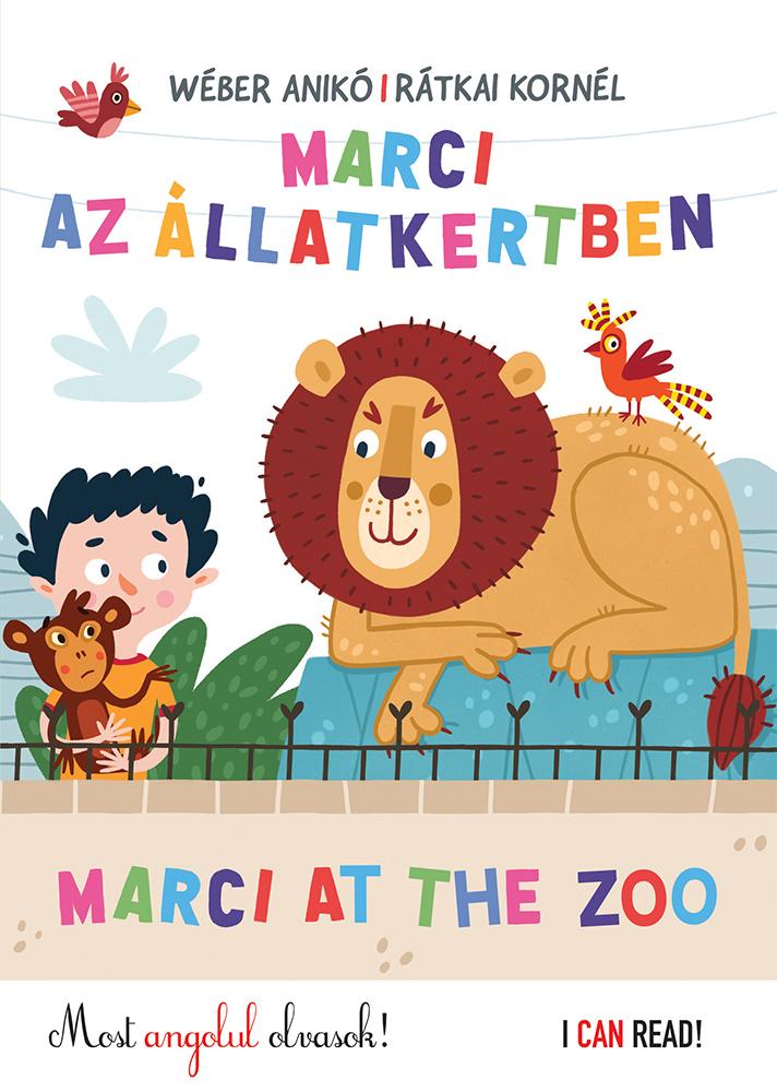 Wéber Anikó - Marci az Állatkertben - Marci at the Zoo