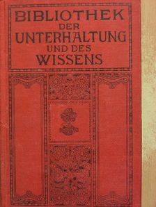 Alvin Römer - Bibliothek der Unterhaltung und des Wissens 1912/9. (gótbetűs) [antikvár]