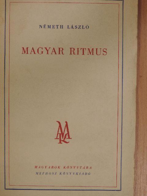 Németh László - Magyar ritmus [antikvár]
