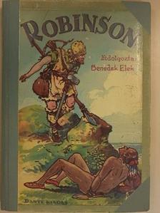 Daniel Defoe - Robinson Crusoe kalandjai [antikvár]