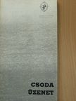 Csoda/Üzenet [antikvár]