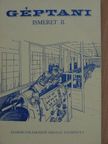 Forgács János - Géptani ismeret II. [antikvár]