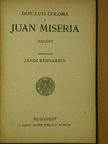 Don Luis Coloma - Juan Miseria [antikvár]
