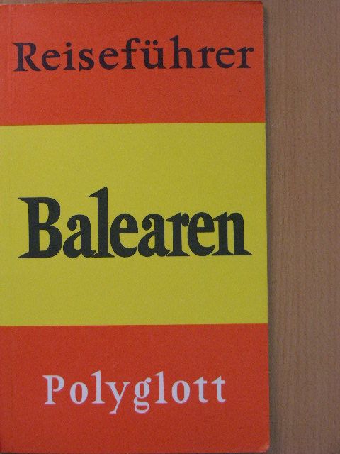 Dr. Horst J. Becker - Balearen [antikvár]