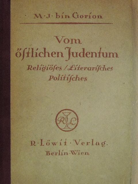 M. J. Berdyczewski - Vom Östlichen Judentum [antikvár]