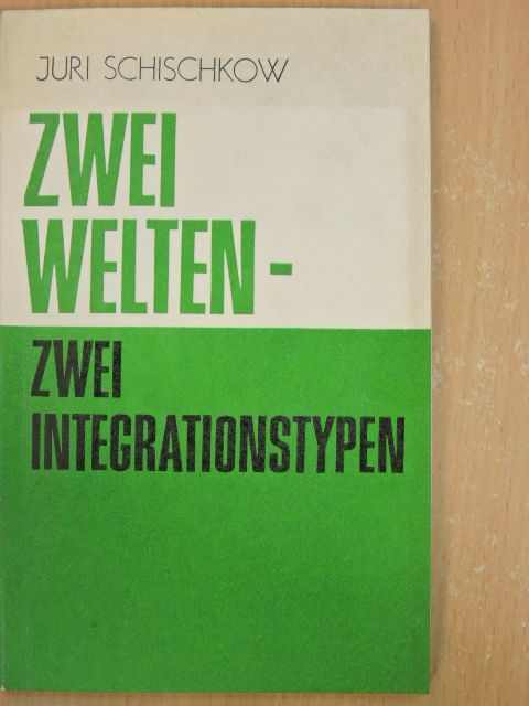Juri Schischkow - Zwei Welten [antikvár]