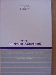 John Marks - The Benzodiazepines [antikvár]
