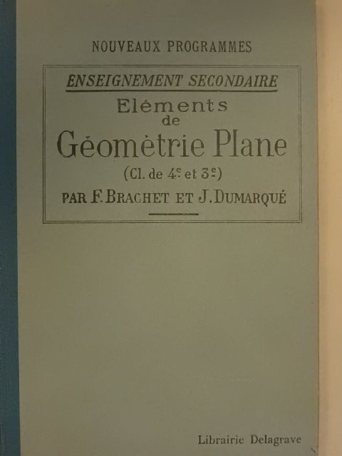 F. Brachet - Éléments de Géométrie Plane [antikvár]