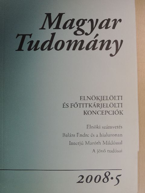 Csanády Márton Tamás - Magyar Tudomány 2008/5. - CD-vel [antikvár]