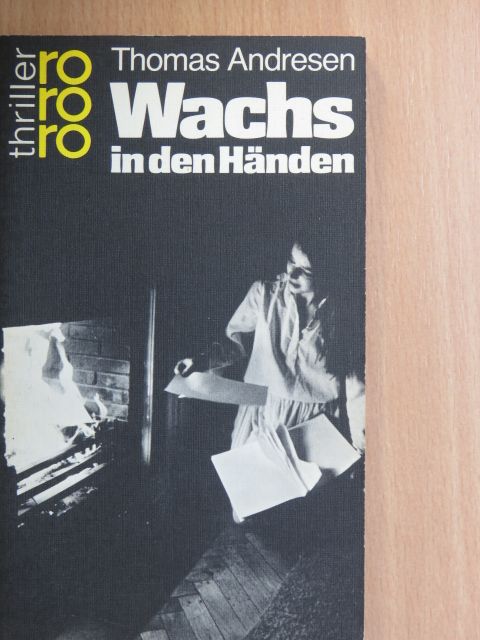 Thomas Andresen - Wachs in den Händen [antikvár]