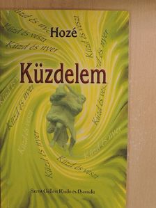 Hozé - Küzdelem [antikvár]