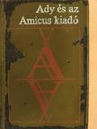 Ady Endre - Ady és az Amicus kiadó (minikönyv) (számozott) [antikvár]