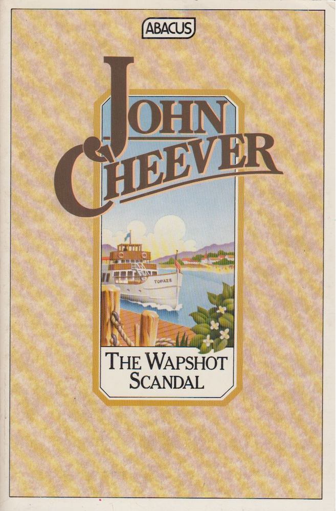 Cheever, John - The Wapshot Scandal [antikvár]