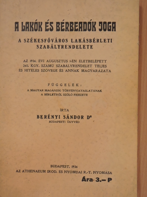 Dr. Berényi Sándor - A lakók és bérbeadók joga [antikvár]