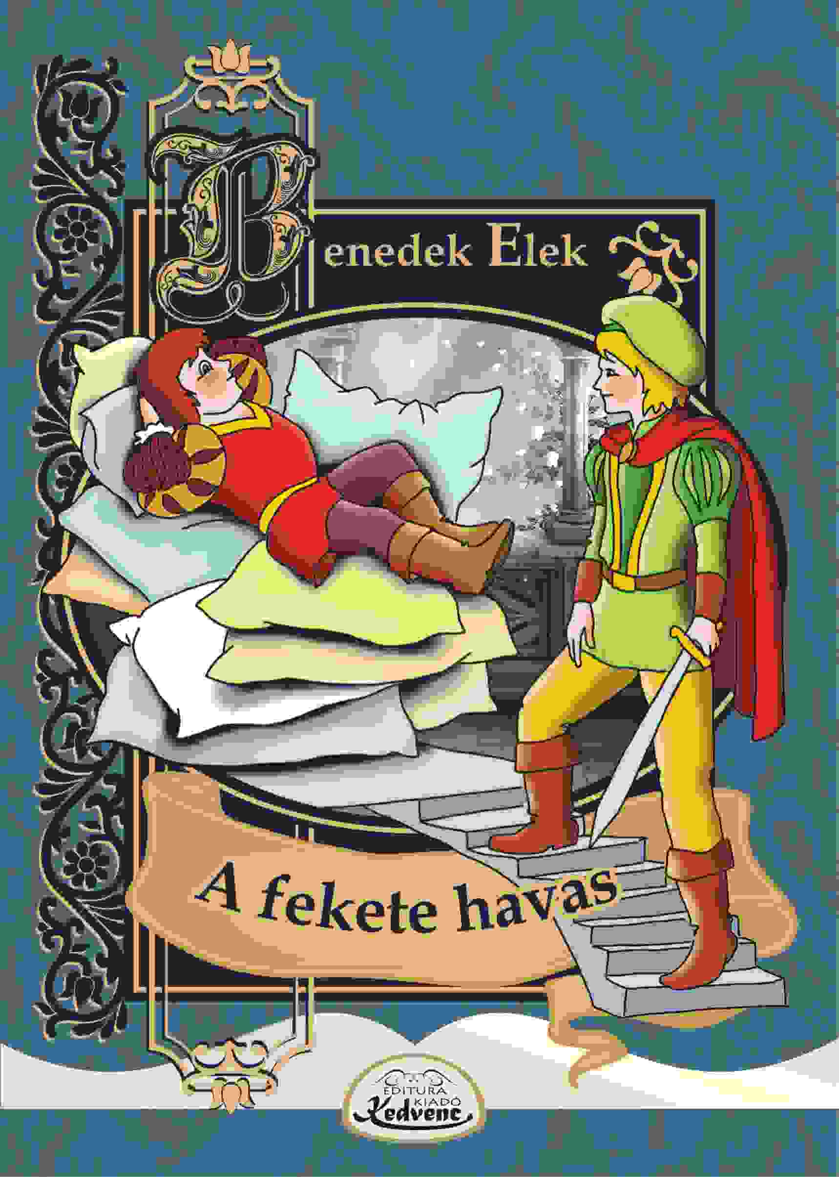 Benedek Elek - A fekete havas