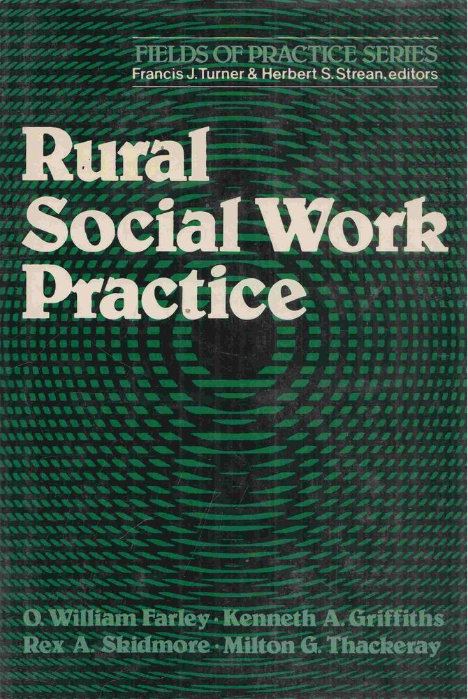 O. William Farley - Rural Social Work Practice [antikvár]