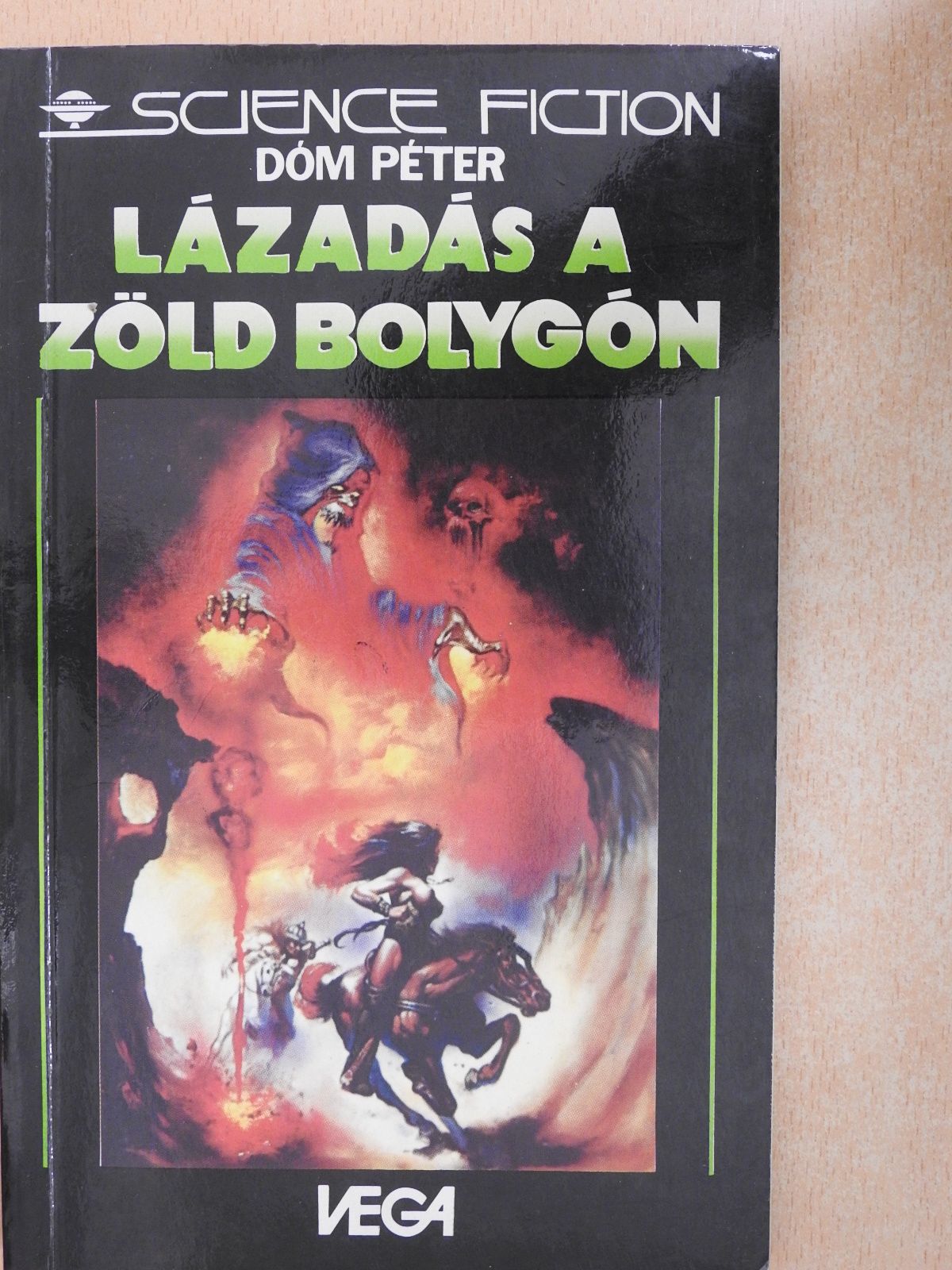 Dóm Péter - Lázadás a Zöld Bolygón (3728) (dedikált példány) [antikvár]