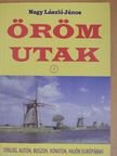 Nagy László János - Öröm utak 1. [antikvár]