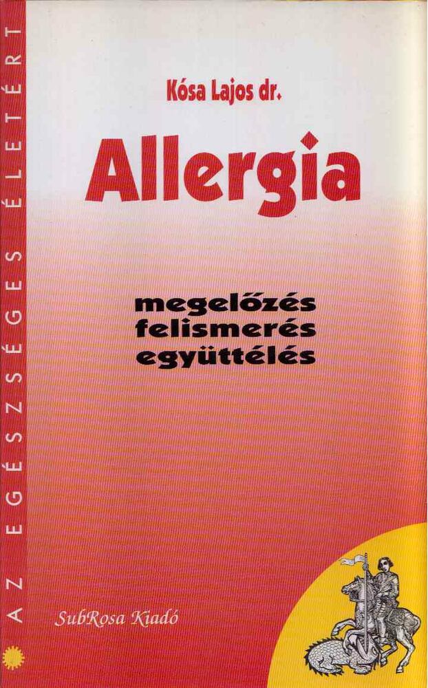 Kósa Lajos - Allergia [antikvár]