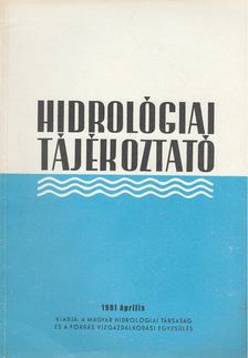 KÖRNYEI LÁSZLÓ - Hidrológiai Tájékoztató 1981 április [antikvár]
