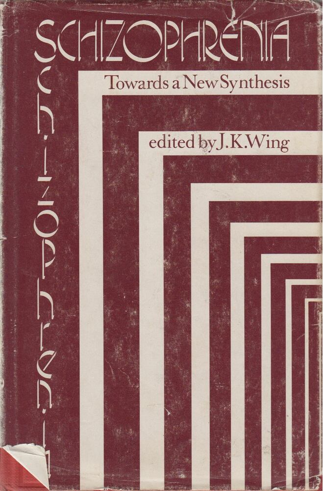 J. K. Wing - Schizophrenia [antikvár]