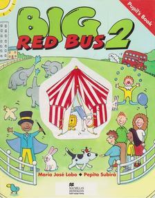 Pepita Subirá - Big Red Bus 2. Pupil's Book [antikvár]