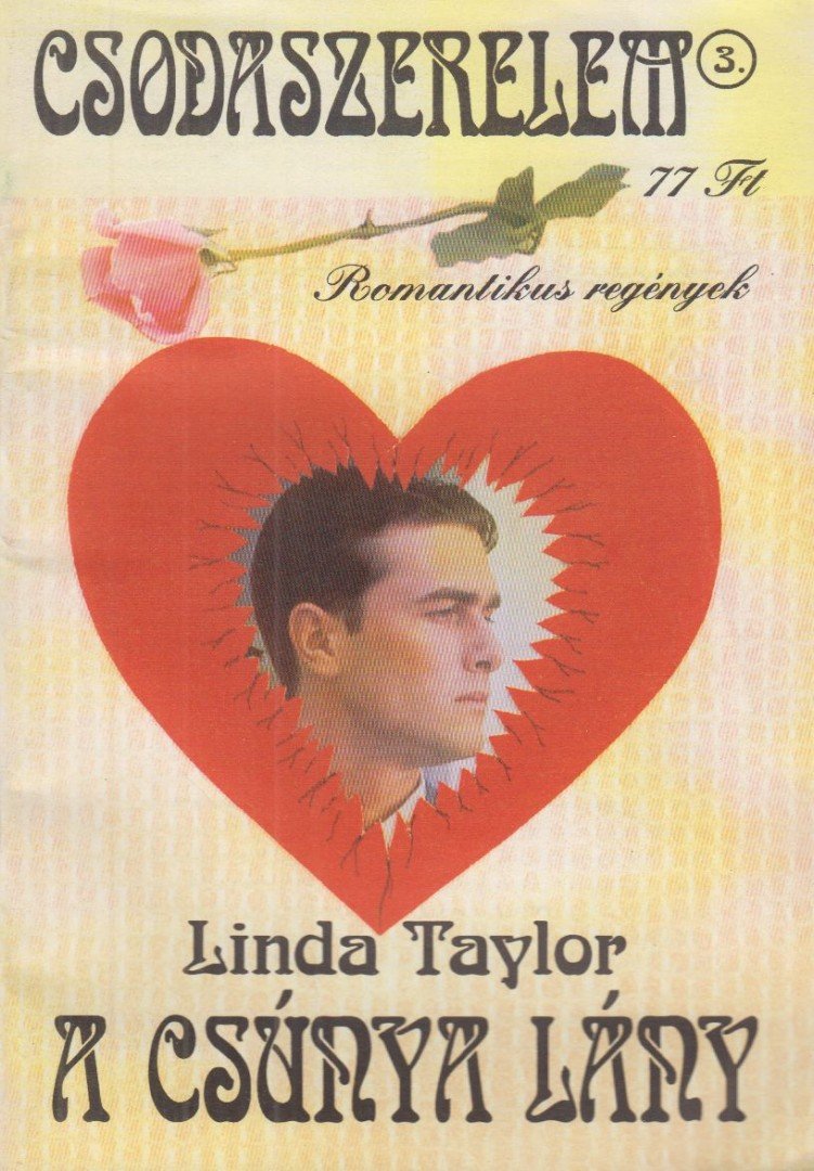 Linda Taylor - A csúnya lány [antikvár]