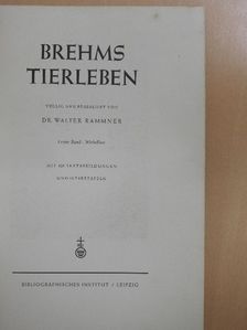 Alfred Brehm - Brehms Tierleben  I. (töredék) [antikvár]