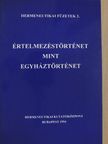 David Lerch - Értelmezéstörténet mint egyháztörténet [antikvár]
