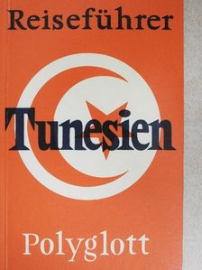 Dr. Horst J. Becker - Tunesien [antikvár]