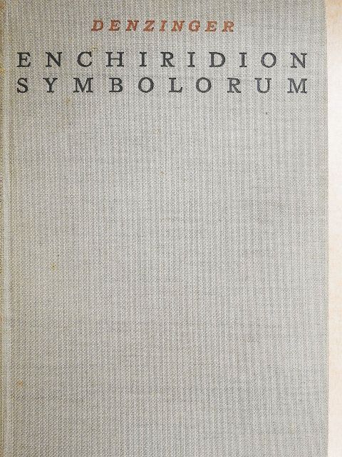Henricus Denzinger - Enchiridion symbolorum [antikvár]