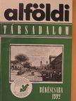 Beluszky Pál - Alföldi Társadalom 1992. III. [antikvár]