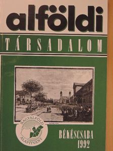 Beluszky Pál - Alföldi Társadalom 1992. III. [antikvár]