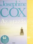 Josephine Cox - Az utazás vége [antikvár]